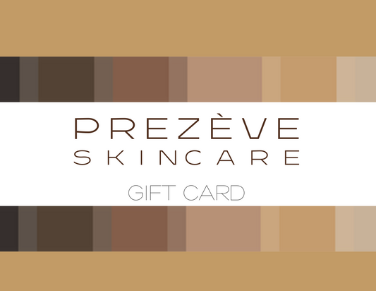 PREZÈVE Skincare Self-Care Gift Card